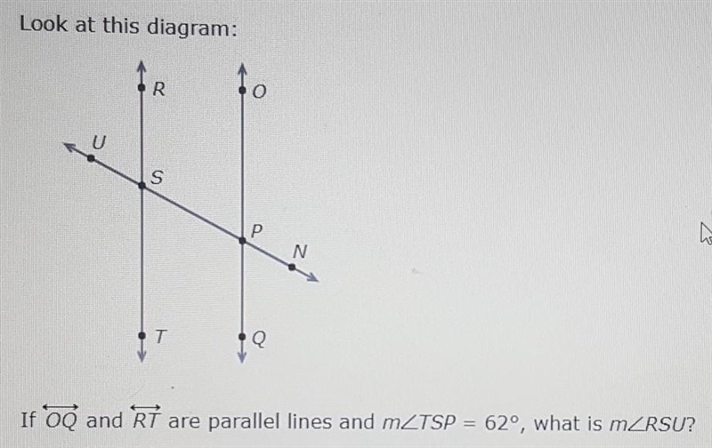 Look at this diagramIf OQ and RT are parallel lines and m-example-1