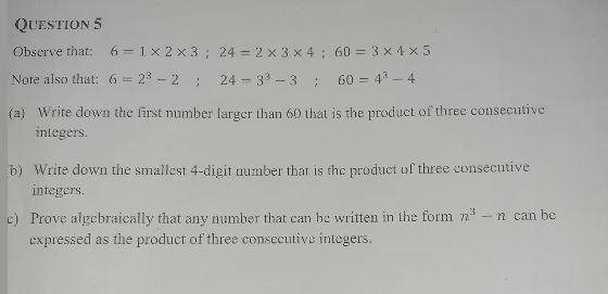 Observe that: 6= 1 X2 X3; 24 = 2 X 3 X 4; 60 = 3 X 4 X 5 - Note also that: 6 = 23 - 2 ; 24 = 33 - 3 ; 60 = 43 - 4 (a-example-1