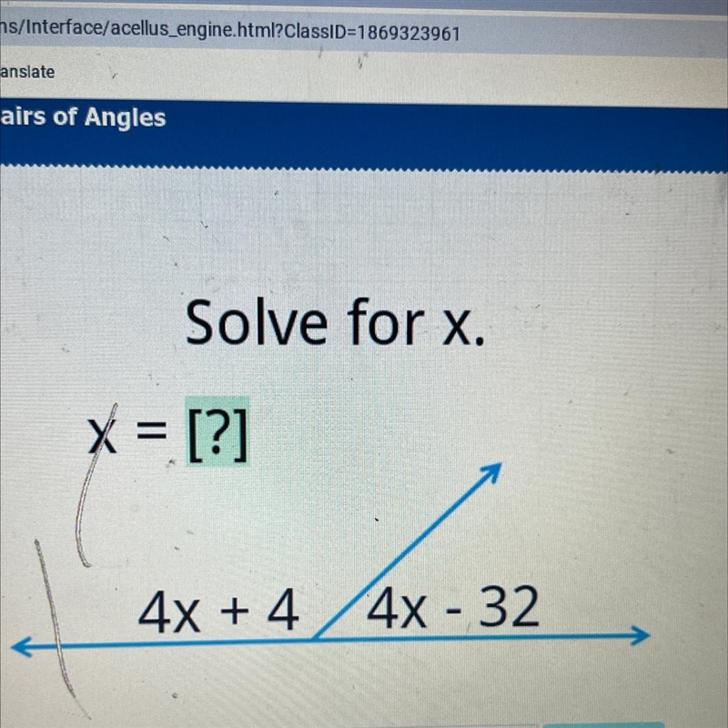 Solve for x.x = [?]=4x + 4 4x - 32--example-1