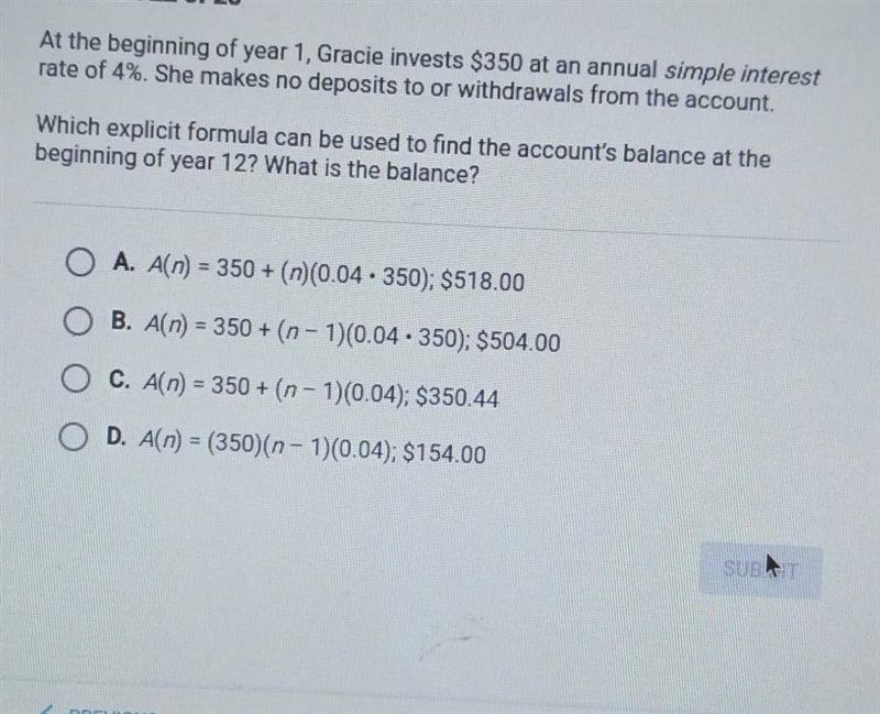 Question 22 of 25 At the beginning of year 1, Gracie invests $350 at an annual simple-example-1