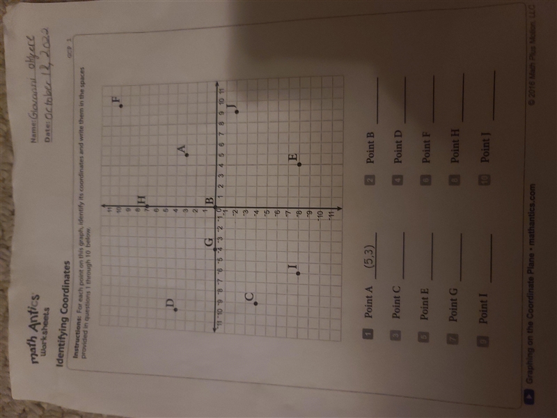 Help solve this problem it's 8th grade math identifying coordinates on a graph-example-1