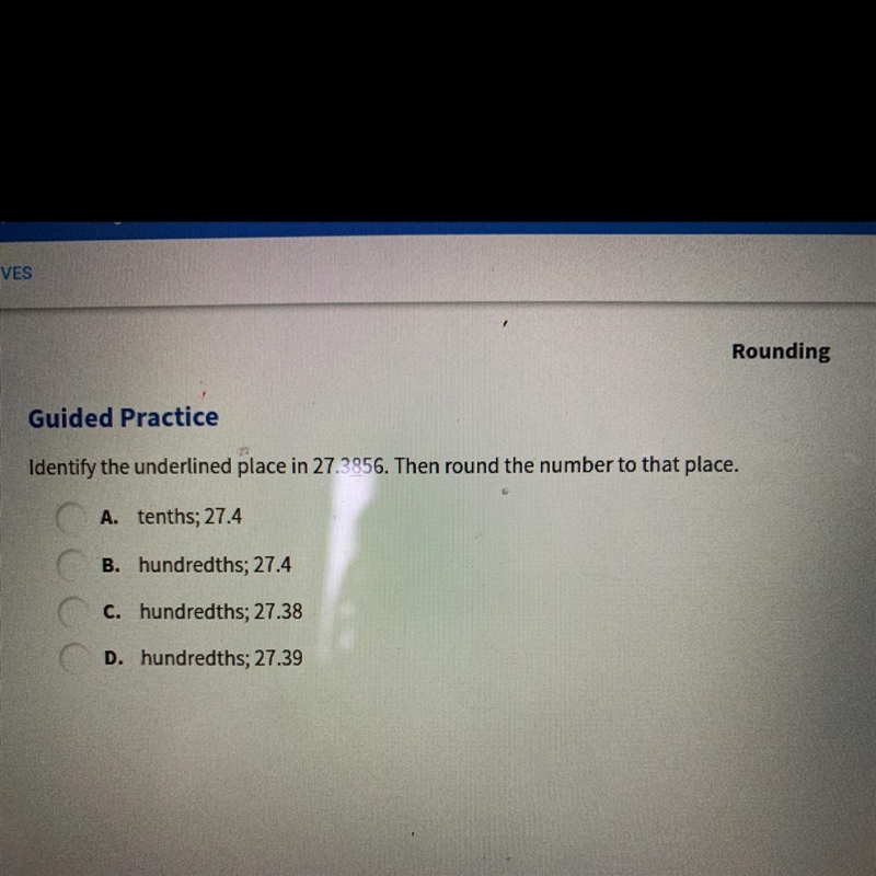 Identify the underlined place and 27.3856. Then round the number to that place.-example-1