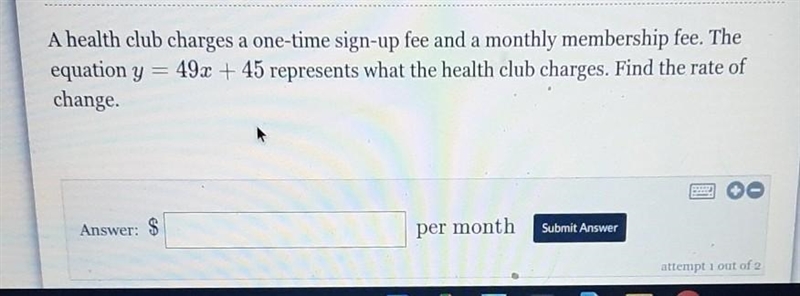 A health club charges a one-time sign-up free and a monthly membership fee. The equation-example-1