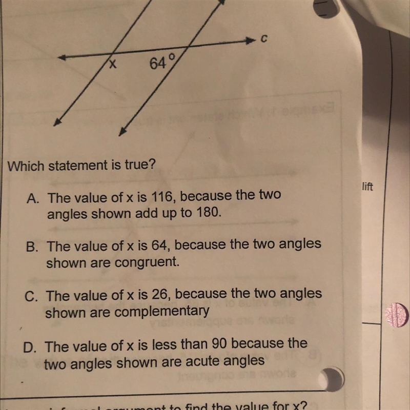 Which statement is true? A The value of x is 116, because the two angles shown add-example-1