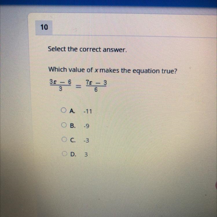 Select the correct answer. Which value of x makes the equation true?-example-1