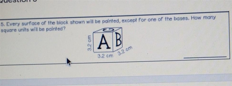 every surface of the block shown will be painted, except for one of the bases. how-example-1
