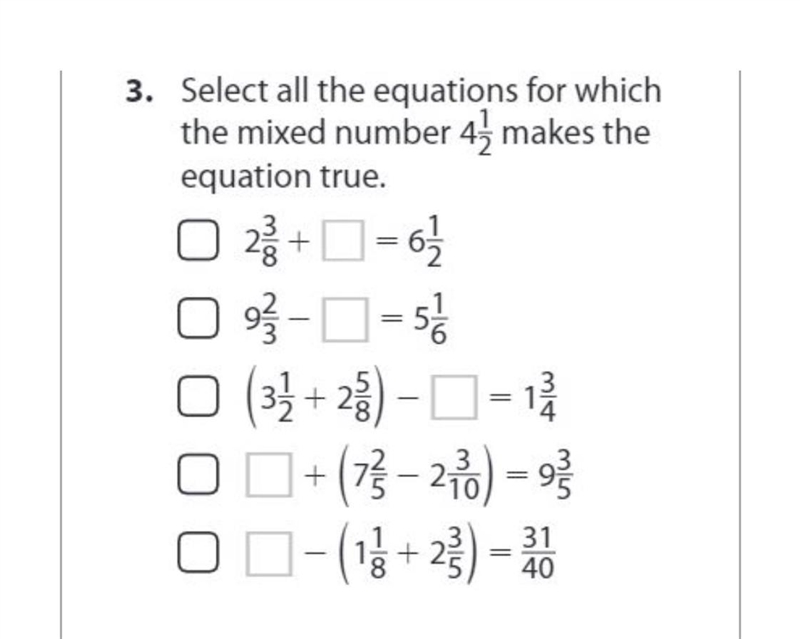 Select all the equations for whichthe mixed number 4 1/2; makes theequation true.-example-1