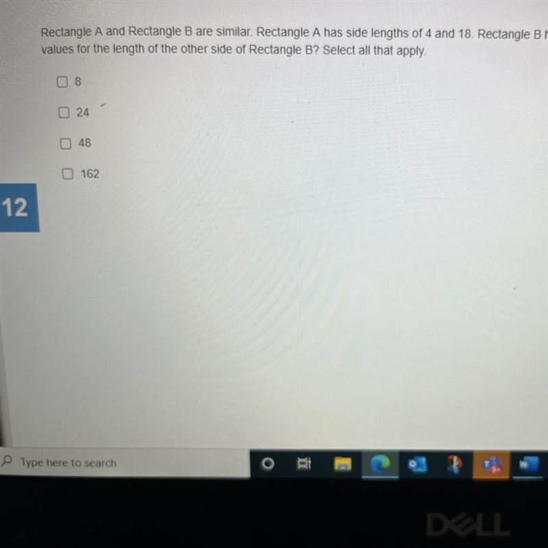 number 12: big ideas 8rectangle A and rectangle B are similar. rectangle A has side-example-1