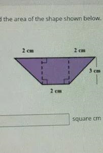 I think I have the answer, but would like to check my work Find the area of the shape-example-1