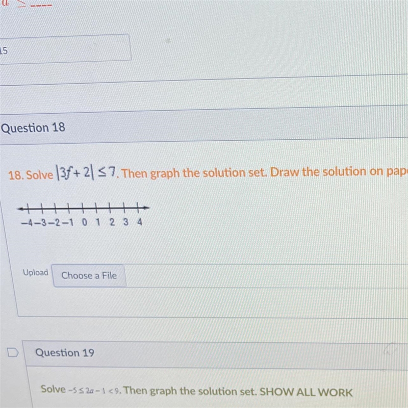 Help plz 4 pts Question 18 18. Solve |3f+ 2 57. Then graph the solution set. Draw-example-1