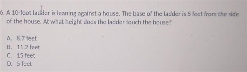 a 10-ft ladder is leaning against a house the basically ladder is 5 ft from the side-example-1