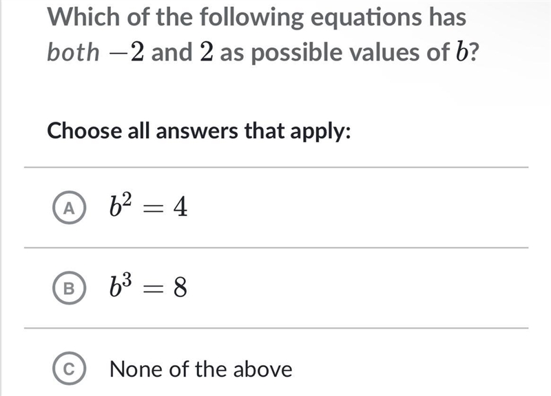 Which of the following equations has both −2−2minus, 2 and 222 as possible values-example-1