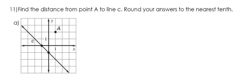 Find the distance from point A to line c. Round your answers to the nearest tenth-example-1