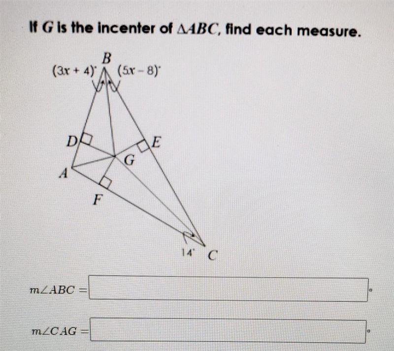 If G is the incenter of ABC, find each measure.-example-1