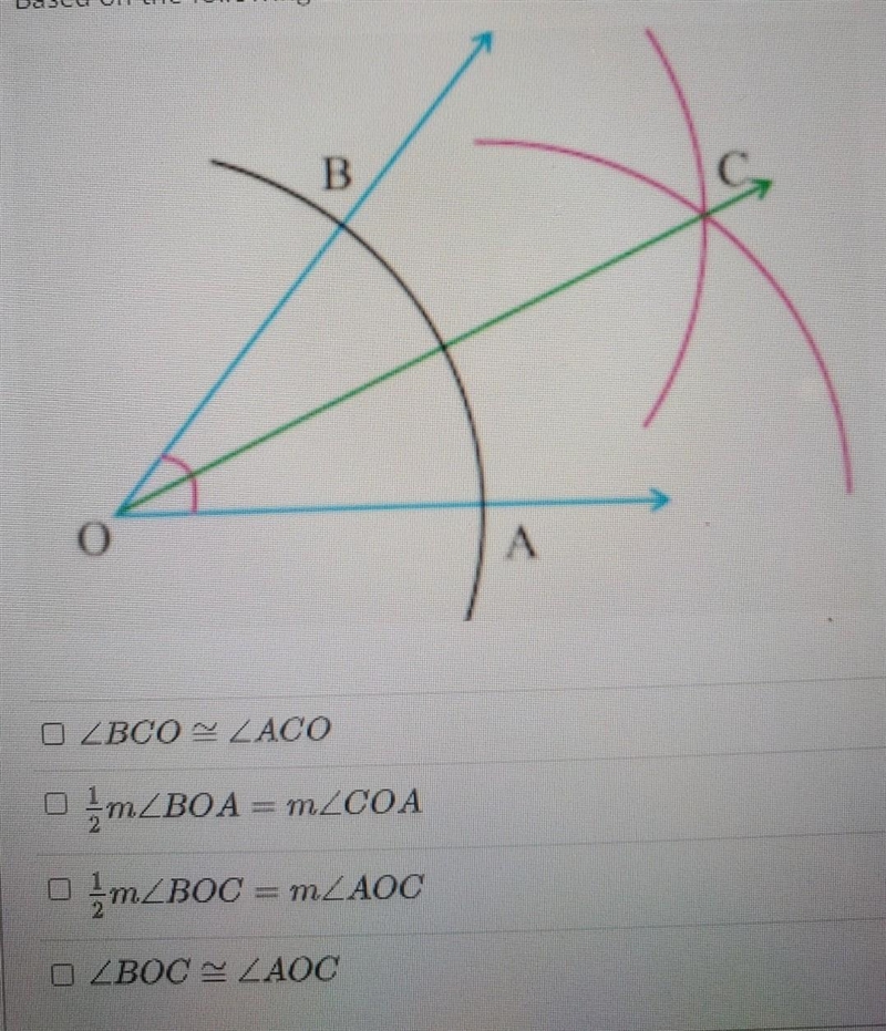 "Based on the following construction, which of the following are true? choose-example-1