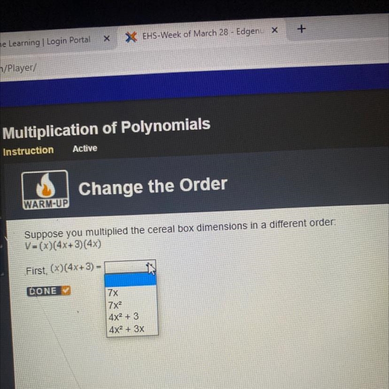 Change the OrderWARM-UPSuppose you multiplied the cereal box dimensions in a different-example-1