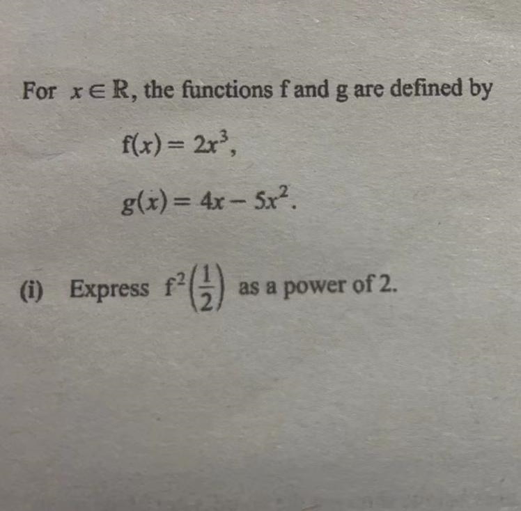 For x € R, the functions f and g are defined by f(x)=2x^3. g(x) = 4x - 5x^2-example-1