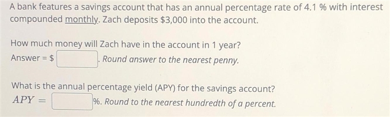 A bank features a savings account that has an annual percentage rate of 4.1 % with-example-1