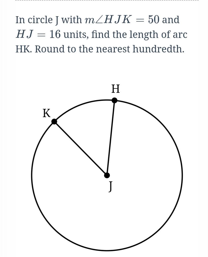 Find the length of arc HK. Round to the nearest hundredth.(Info in figure)-example-1