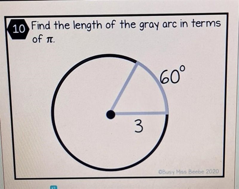 Find the length of the gray arc in terms of pi-example-1