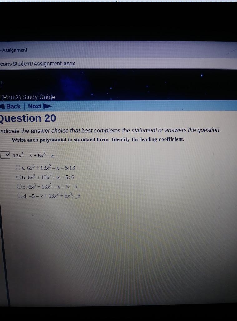 Write each polynomial in standard form. Identify the leading coefficient. 13x2 - 5 +6x-example-1