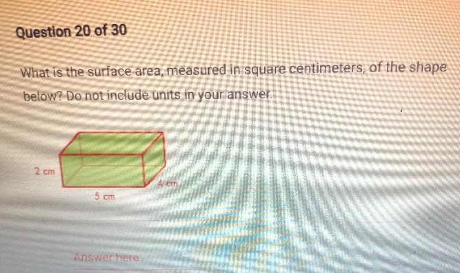 What is the surface area, measured in square centimeters, of the shapebelow? Do not-example-1