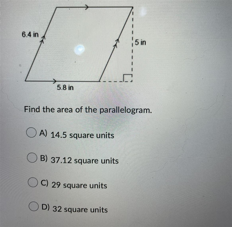 Find the area of the parallelogram.Question options:A) 14.5 square unitsB) 37.12 square-example-1