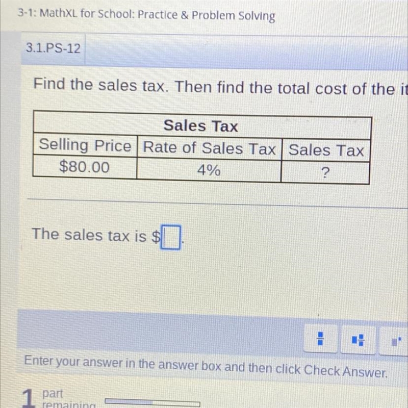 3.1.PS-12 Find the sales tax. Then find the total cost of the item. Sales Tax Selling-example-1