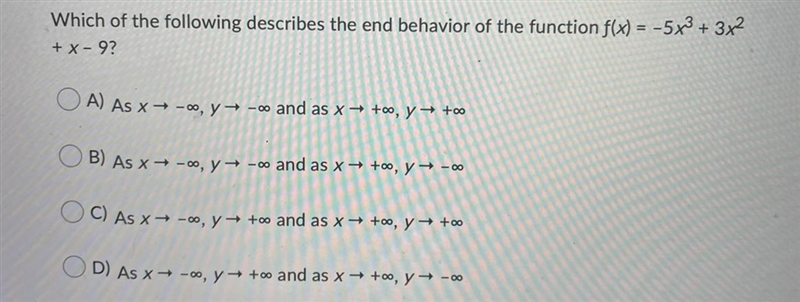 Which of the following describes the end behavior of the function-example-1