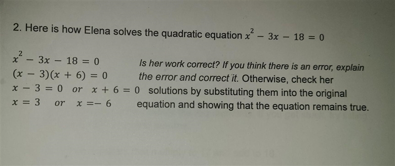 2. Here is how Elena solves the quadratic equation x² – 3x – 18 = 0​-example-1