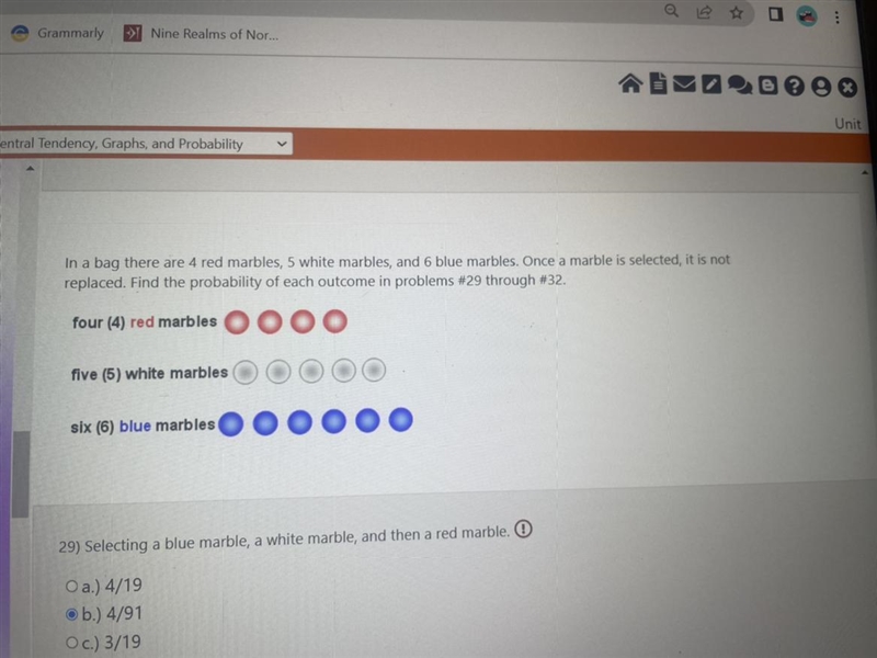 29) Selecting a blue marble, a white marble, and then a red marble. O a.) 4/19 Ob-example-1