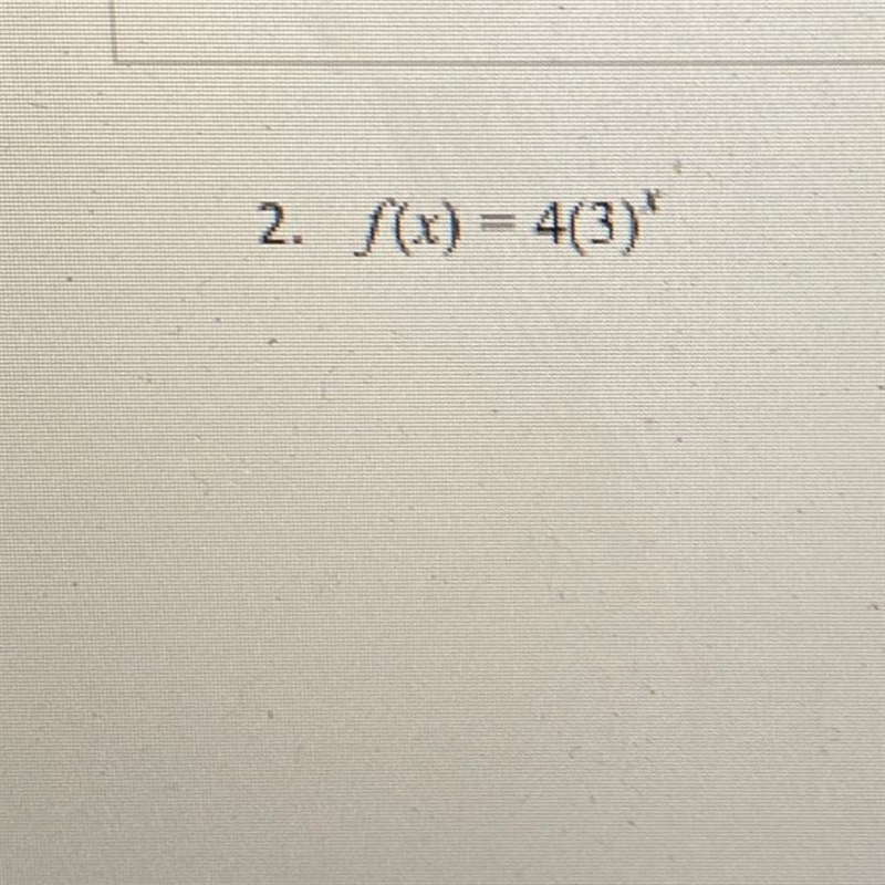 See if it’s a decay of growth then graph using table of values-example-1