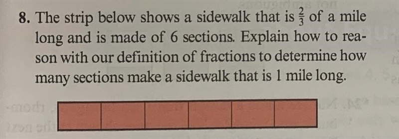 The strip below shows a sidewalk that is 2/3 of a mile long and is made up of 6 sections-example-1