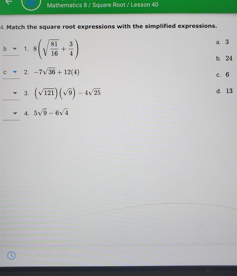 Match the square root expressions with the simplified expressions need 3 and 4-example-1