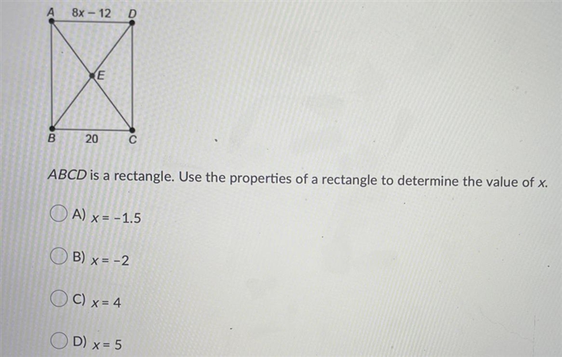 ABCD is a rectangle. Use the properties of a rectangle to determine the value of x-example-1