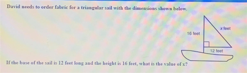 If the base of the sale is 12 feet long and the height is 16 feet what is the value-example-1