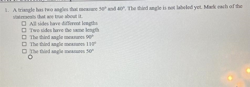 1. A triangle has two angles that measure 50° and 40°. The third angle is not labeled-example-1