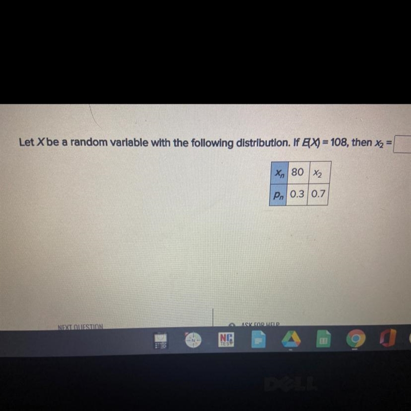 Let X be a random variable with the following distribution. If E(X) = 108, then x-example-1