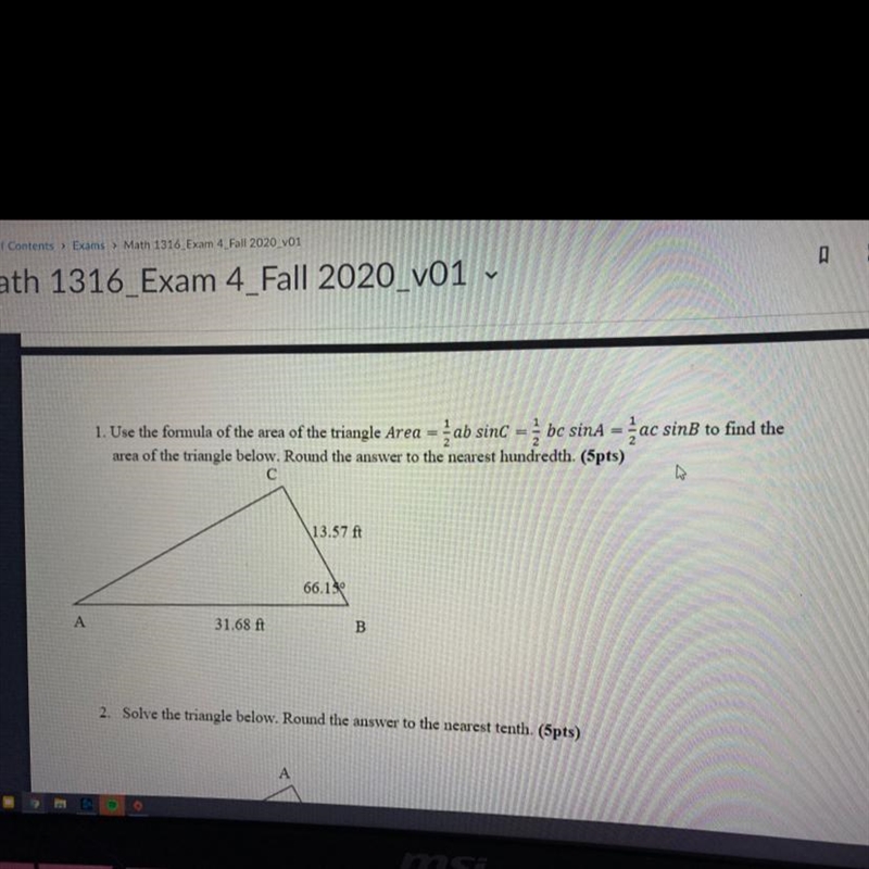 1. Use the formula of the area of the triangle Area = ab sinc abc sinA = ac sinB to-example-1