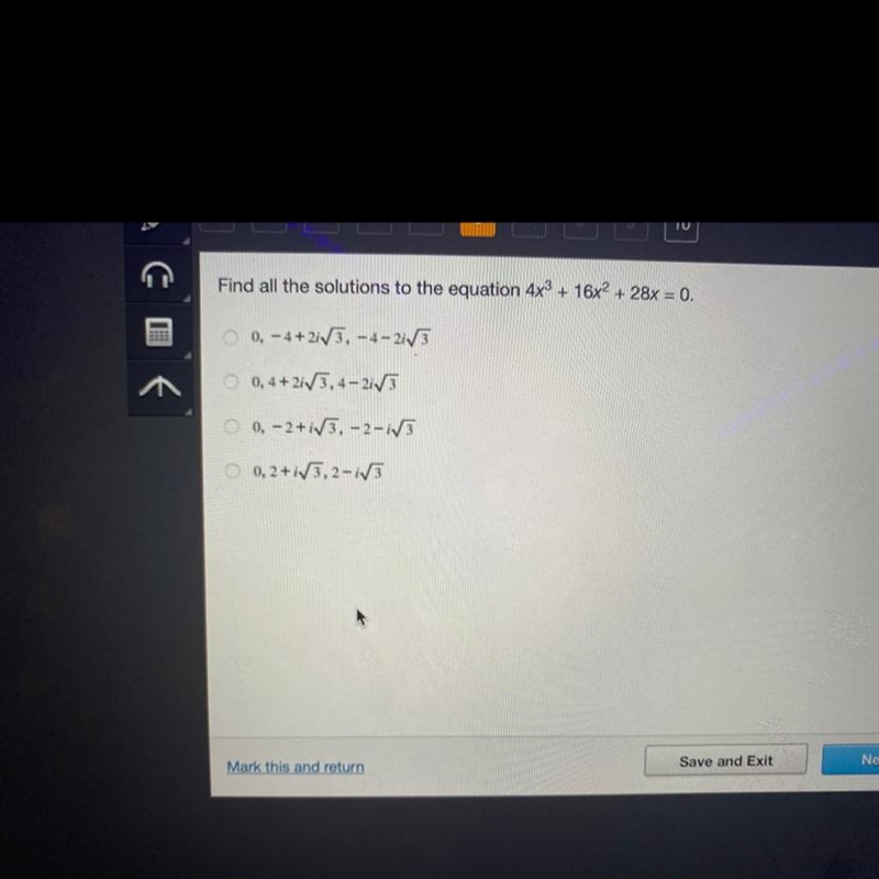 What are the solutions to 4x^3 + 16x^2 + 28x = 0-example-1