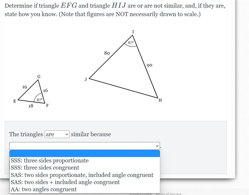 Determine if triangle EFG and triangle HIJ are or are not similar, and, if they are-example-1