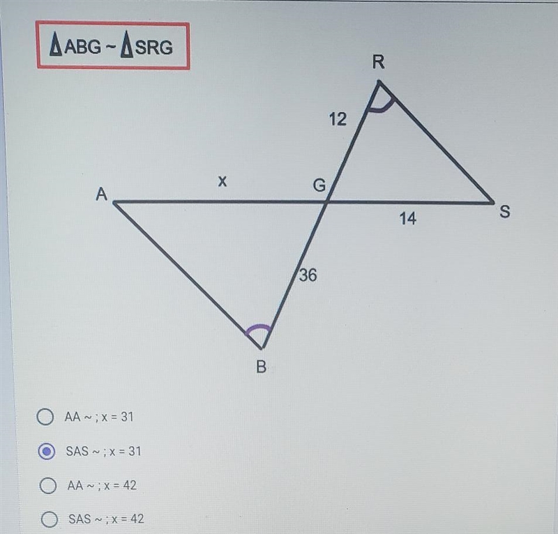 A ABG - ASRG R 12 X G А S 14 36 B. AA ~; X=31 O SAS ~; X= 31 AA ~; X = 42 SAS - ; x-example-1