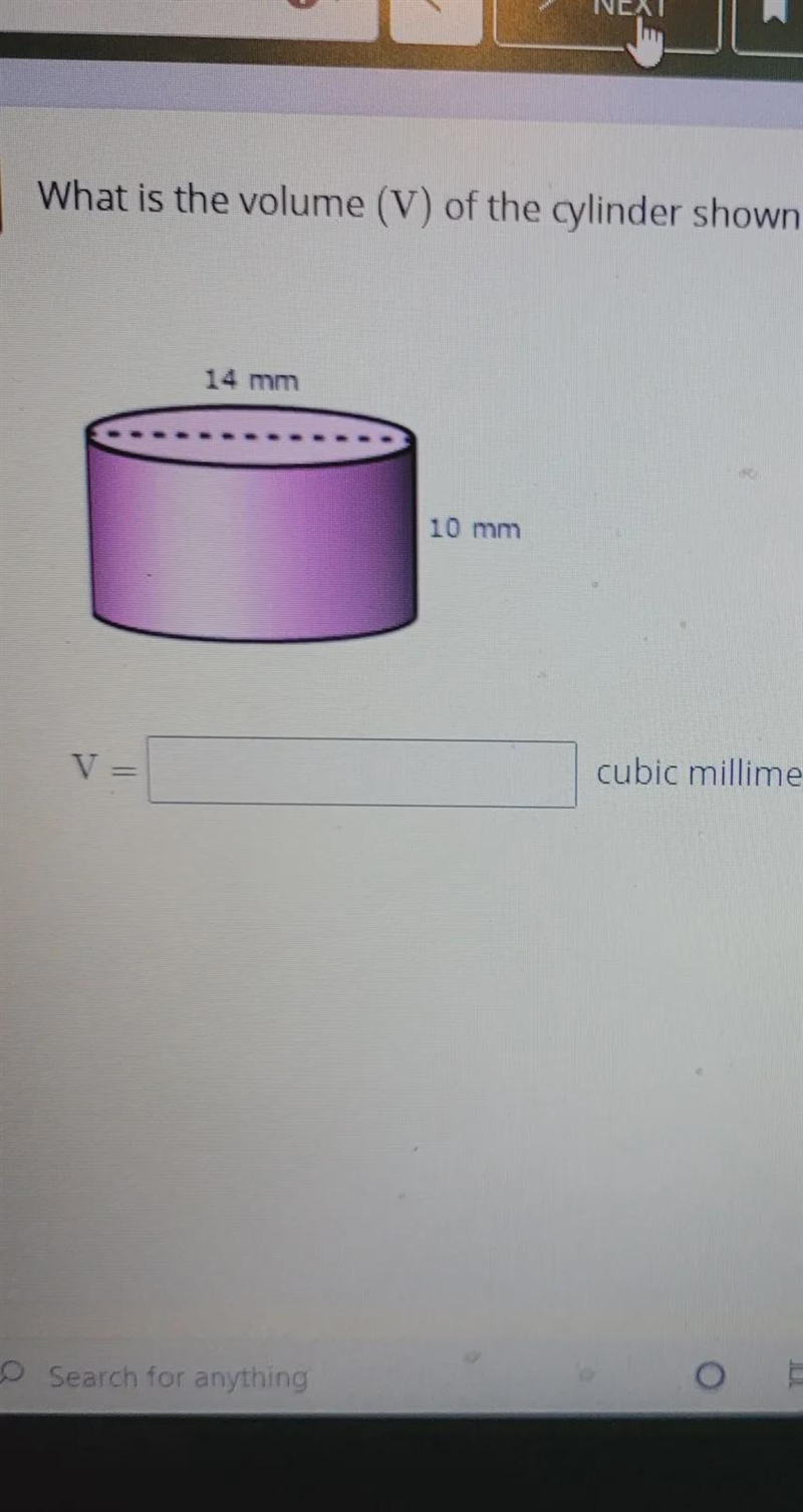 2 What is the volume (V) of the cylinder shown below ? Use 3.14 for 14 mm 10 mm cubic-example-1