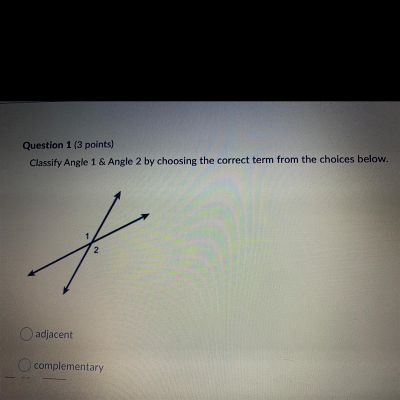 classify angle one and angle two by choosing the correct term for the choices below-example-1