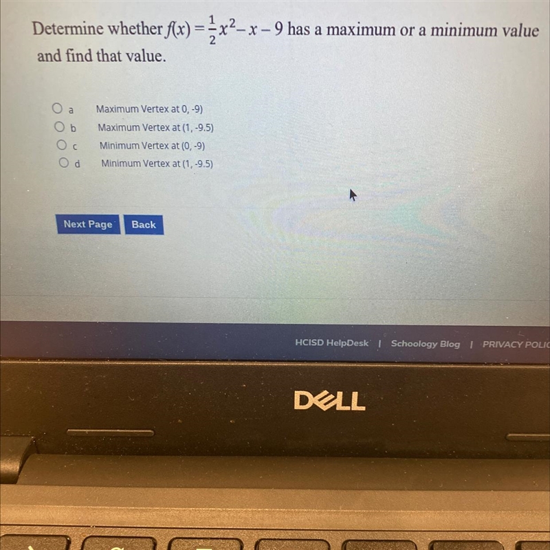 Determine whether f(x) =1/2x2-x-9 has a maximum or a minimum value and find that value-example-1