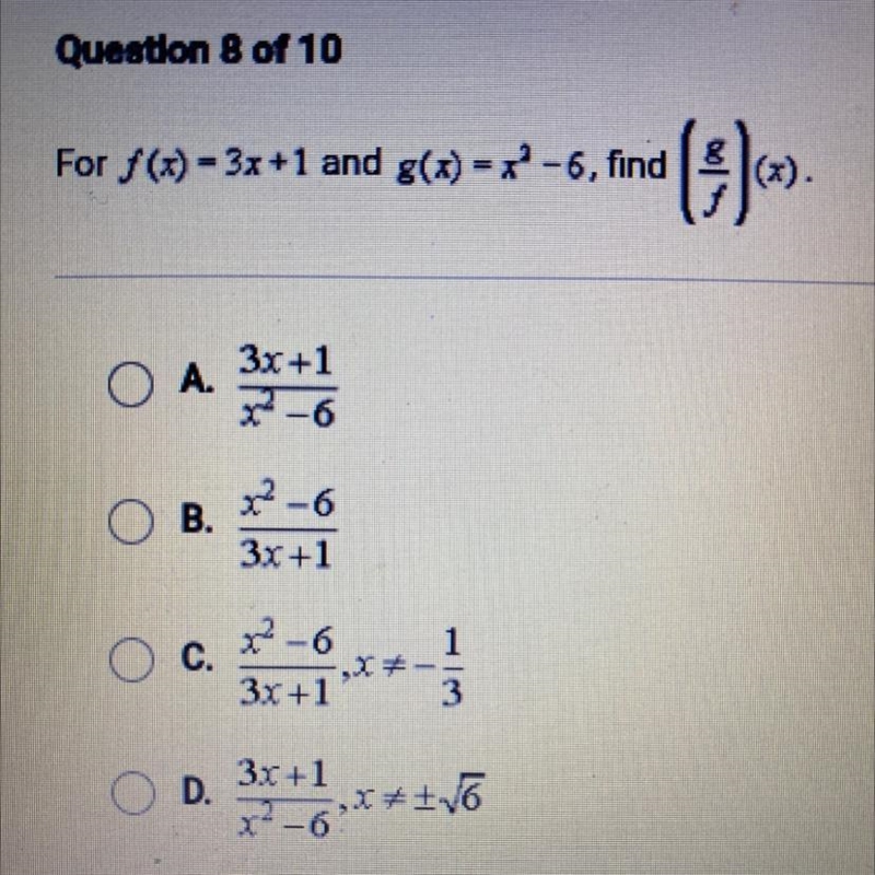 For /'(x) = 3x +1 and g(x)=x2-6, findΟ Α.3r+1-6x – 63x+1-6C.1**-3r +1OD.x?-6„V6-example-1