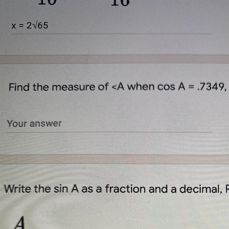 Find measure of angle A when cos A = .7349-example-1