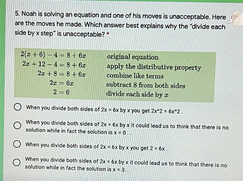 5. Noah is solving an equation and one of his moves is unacceptable. Hereare the moves-example-1