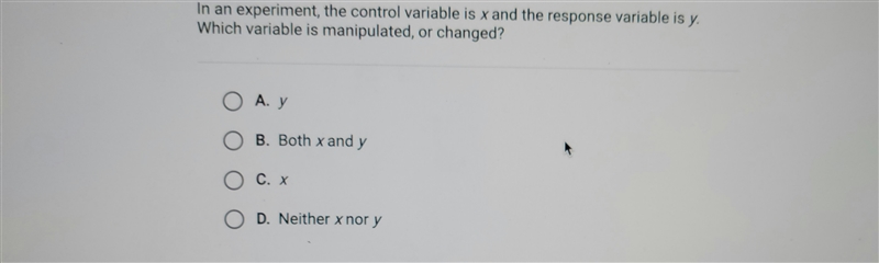 In an experiment, the control variable is x and the response variable is y. Which-example-1