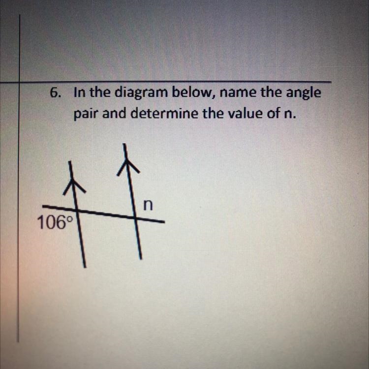 In the diagram below, name the anglepair and determine the value of n.(geometry)-example-1